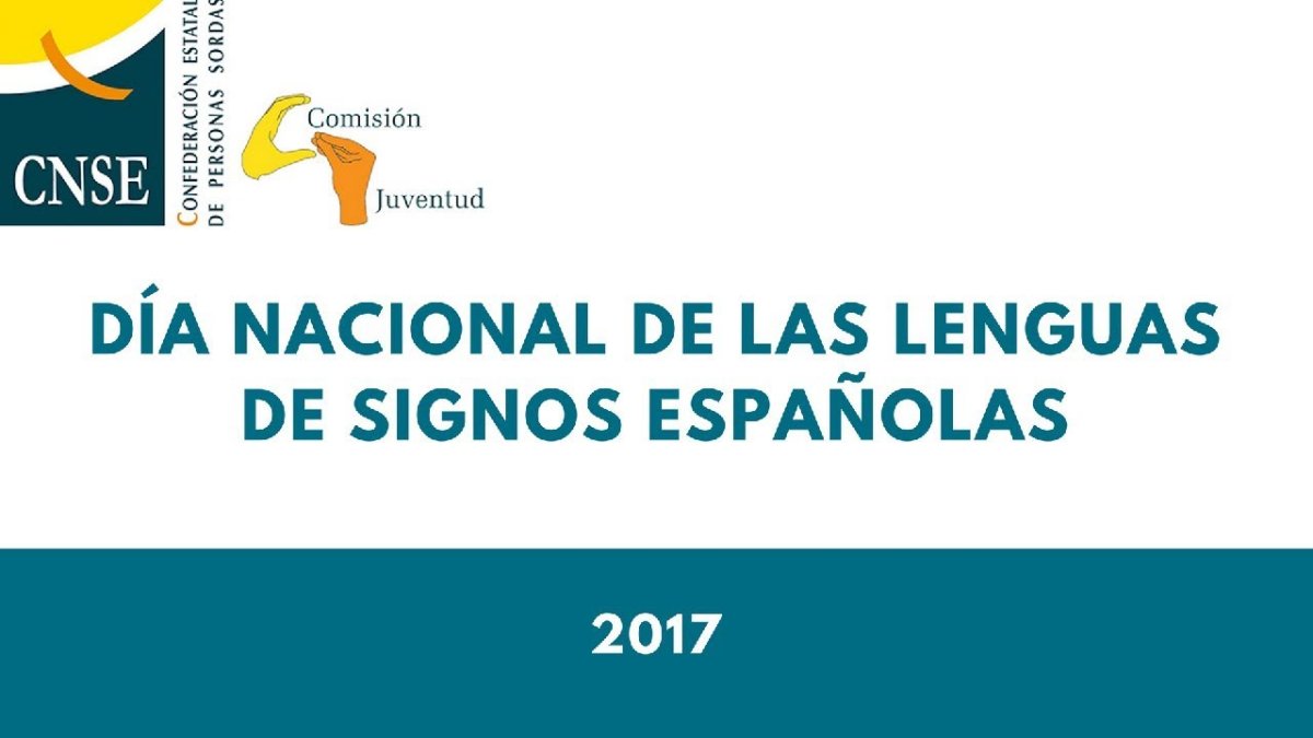 Día Nacional de las Lenguas de Signos Españolas 2017